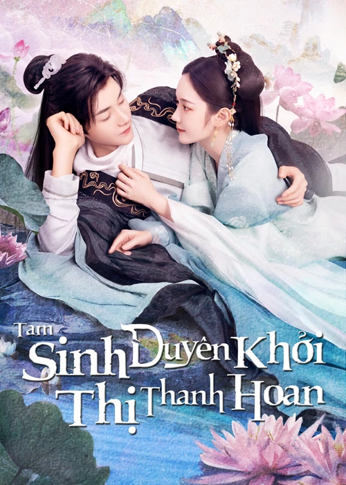 Tam Sinh Duyên Khởi Thị Thanh Hoan